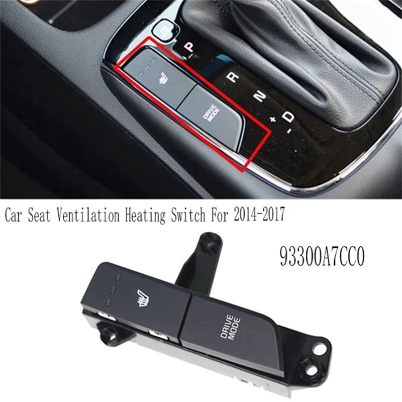 

Reliable Car Seat Ventilation Heating Switch Driver Mode Button Control Switch For Kia Ford Cerato K3 2014-2017 93300A7CC0