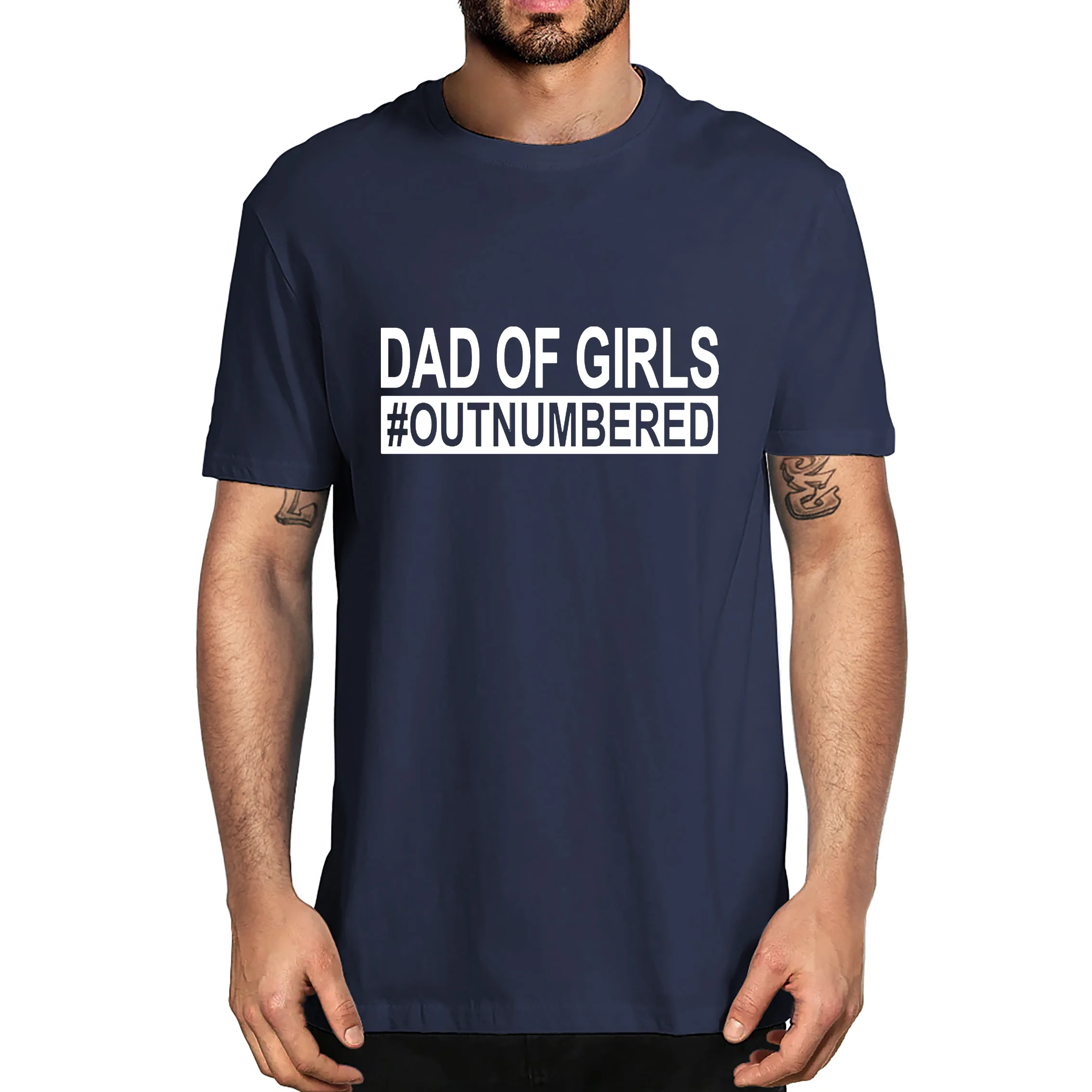 Unisex Dad Of Girls Outnumbered Father's Day Gift From Daughter Tshirt Men's 100% Cotton Novelty T-Shirt Streetwear Soft Tee