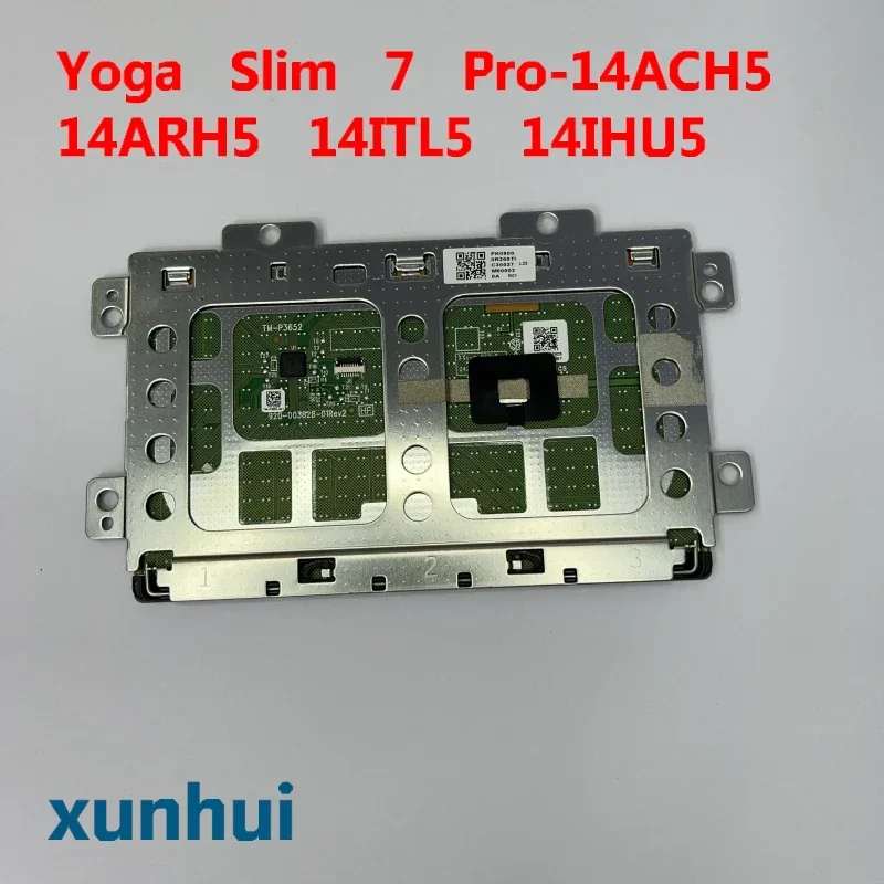 Touchpad for Lenovo Yoga Slim 7 Pro-14ACH5 14arh5 14itl5 14ihu5 ClickPad Key Mouse Button PK09000R200 PK09000R000 PK09000R300