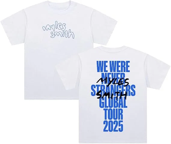 Myles Smith We were Never Strangers World Tour 2025 T-Shirt Short Sleeve Cotton Tee Women Men Streetwear Tops