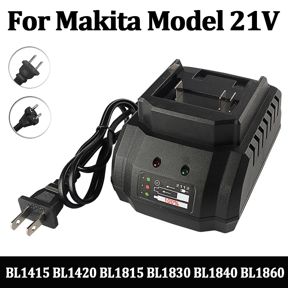 Battery Charger Replacement For Makita Model 18V 21V Li-ion BL1415 BL1420 BL1815 BL1830 BL1840 BL1860 Electric Drill Grinder