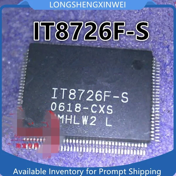 

Новый оригинальный IT8726F-S FXS EXS EXC EXA DXS CXS QFP128 микросхема на складе