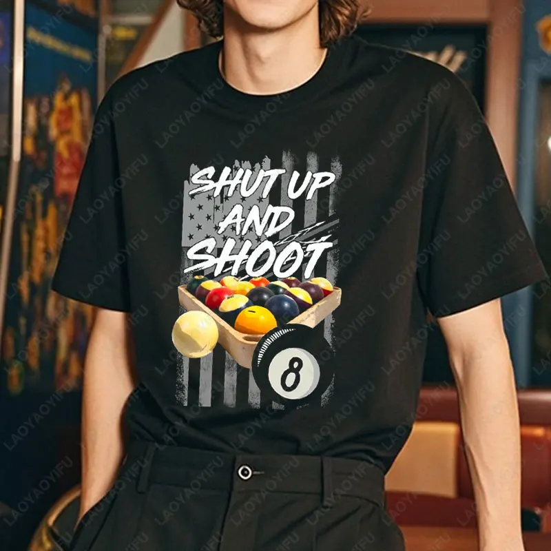 

Футболка Fun Shut Up and Shoot с графическим рисунком, бильярдный 8-шар, футболки унисекс, ретро-тренд, уличная мужская и женская хлопковая одежда, топы