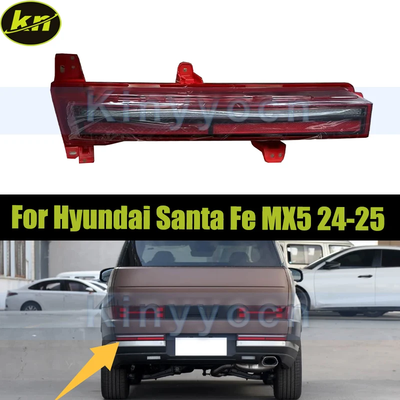 

Rear Bumper Fog Light Brake Lamp For Hyundai Santa Fe MX5 2024 2025 Reflector Light Turn Signal Lamp 92405-P6100 92406-P6100