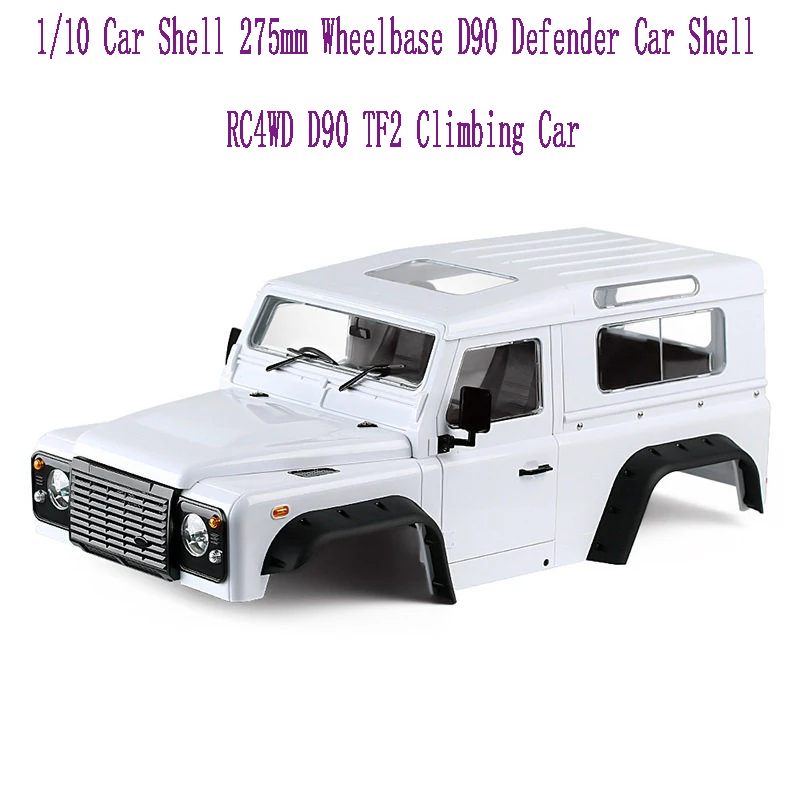 New Product 1/10 Car Shell 275mm Wheelbase D90 Defender Car Shell Model RC4WD D90 TF2 Climbing Car