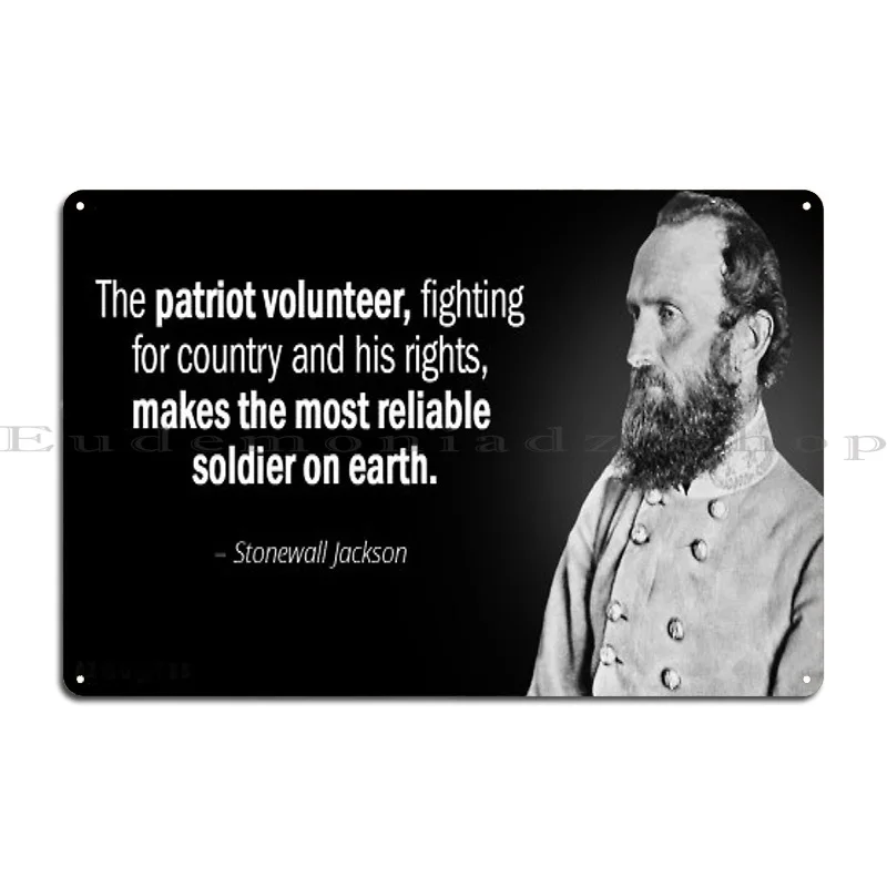 Patriot Volunteer Stonewall Jackson Metal Sign Rusty Create Party Club Decoration Printed Tin Sign Poster