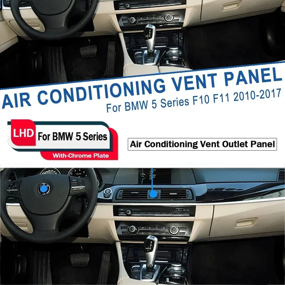 

LHD Console Central Chromed Air Vent Outlet Panel Grille Cover For BMW 5 Series F10 F11 520i 525i 528i 530i 535i 64229166136