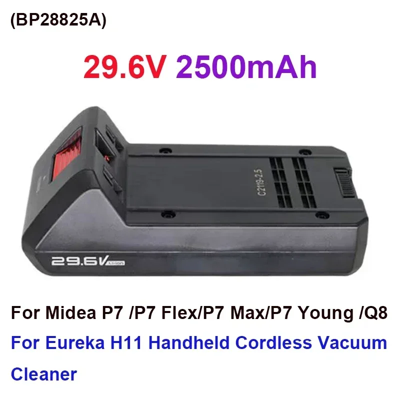 

100% новый аккумулятор 29,6 В 2500 мАч для беспроводного пылесоса Midea P7 Q8 BP28825A