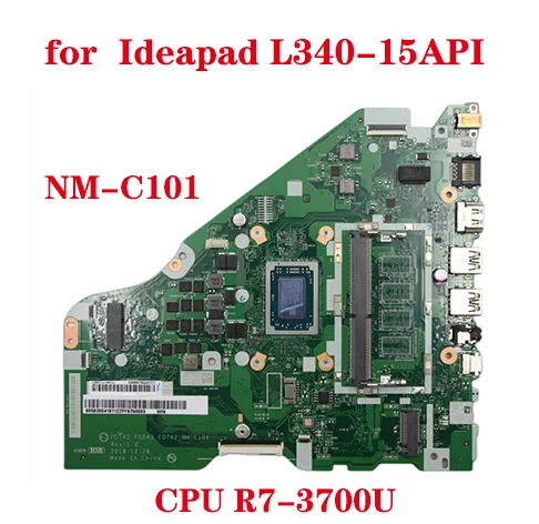 

Hot FG542 FG543 FG742 NM-C101 Motherboard For Lenovo Ideapad L340-15API Laptop Motherboard With CPU R7-3700U 100% Test Send