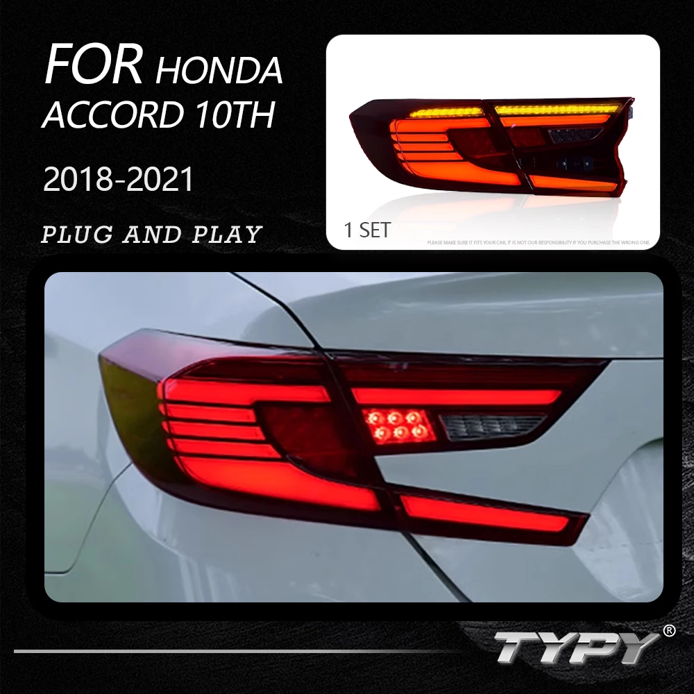 

TYPY Dynamic Turn Signal Tail Lamp Auto Accessories Upgrade Modified New LED For Honda Accord 10th 2018-2021 Taillights