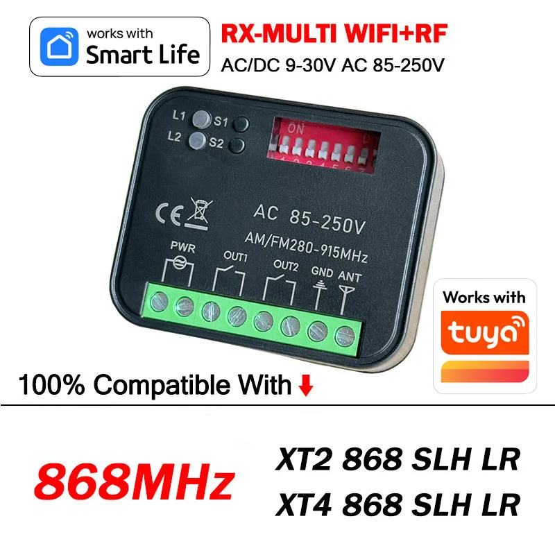

Work With TUYA WiFi RX-MULTI Receiver for XT2 XT4 868 SLH LR Garage / Gate Remote Control Smart Switch Module Radio 280-868MHz