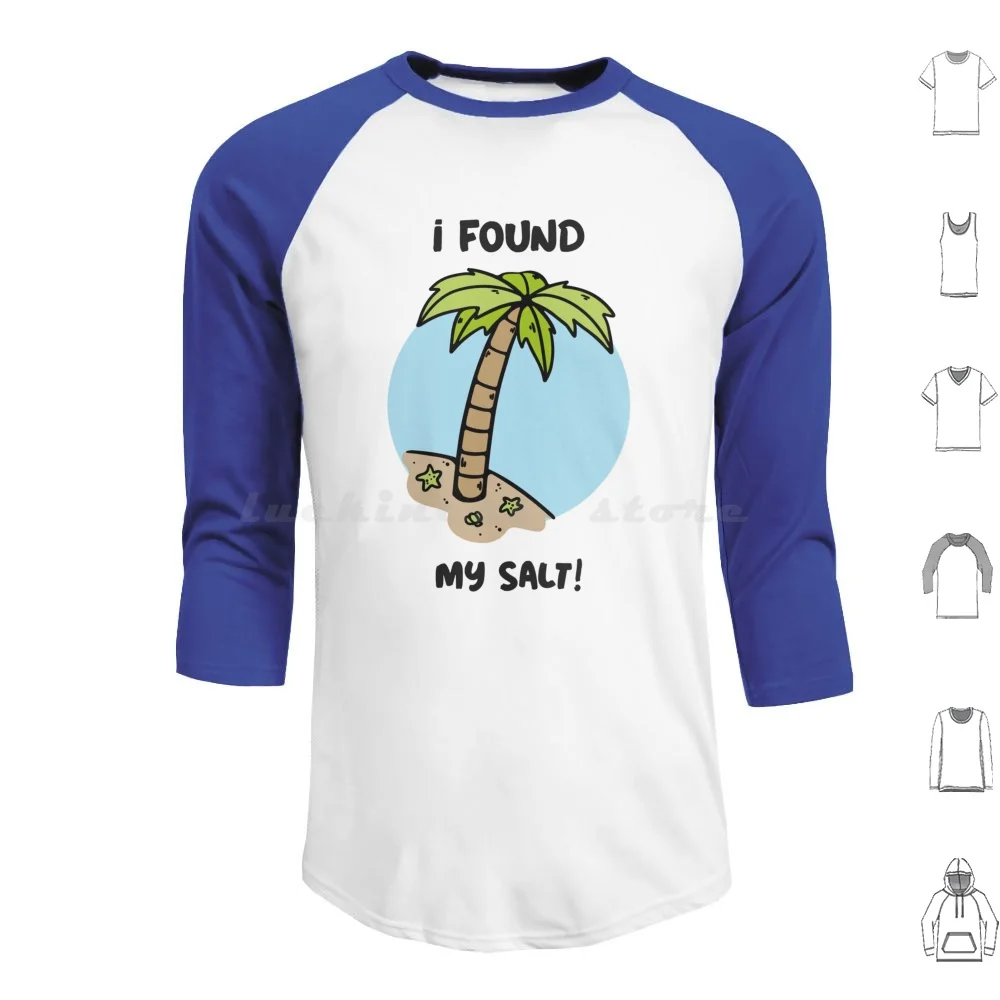 I Found My Salt! Hoodie cotton Long Sleeve Parrothead Buffett Shark Tropical Volcano Parrot Margaritaville Beach Surfing