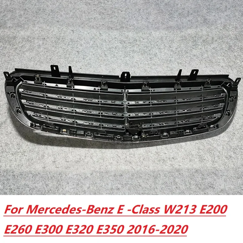 Front bumper grille For Mercedes-Benz E -Class W213 E200 E260 E300 E320 E350 2016-2020