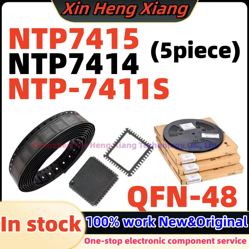 (5pcs) NTP-7411S NTP7415 NTP7414 QFN-48
