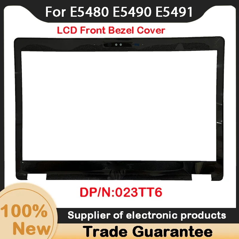 New For Dell Latitude E5480 E5490 E5491 3D LCD Front Bezel Cover 023TT6