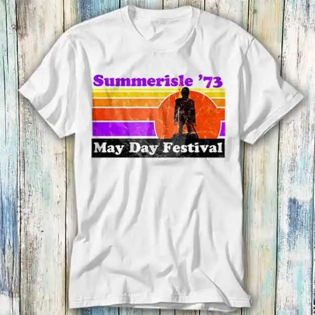 Summerisle '73 May Day Festival T Shirt Vintage Retro Cool Cartoon Anime Top 885