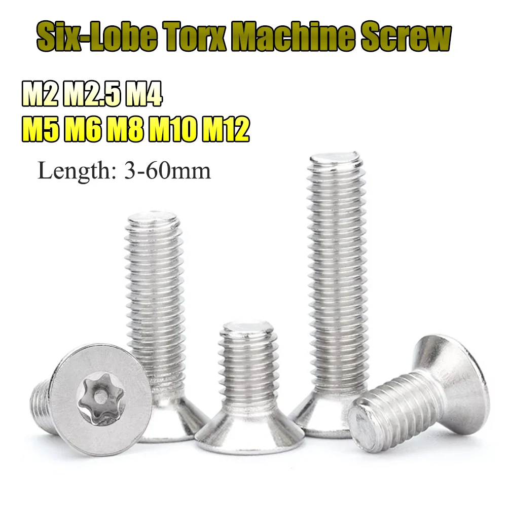 

M2 M2.5 M4 M5 M6 M8 M10 M12 Six-Lobe Torx Flat Countersunk Head Machine Screws 304 Stainless Steel Anti-theft Bolts 5-100pcs