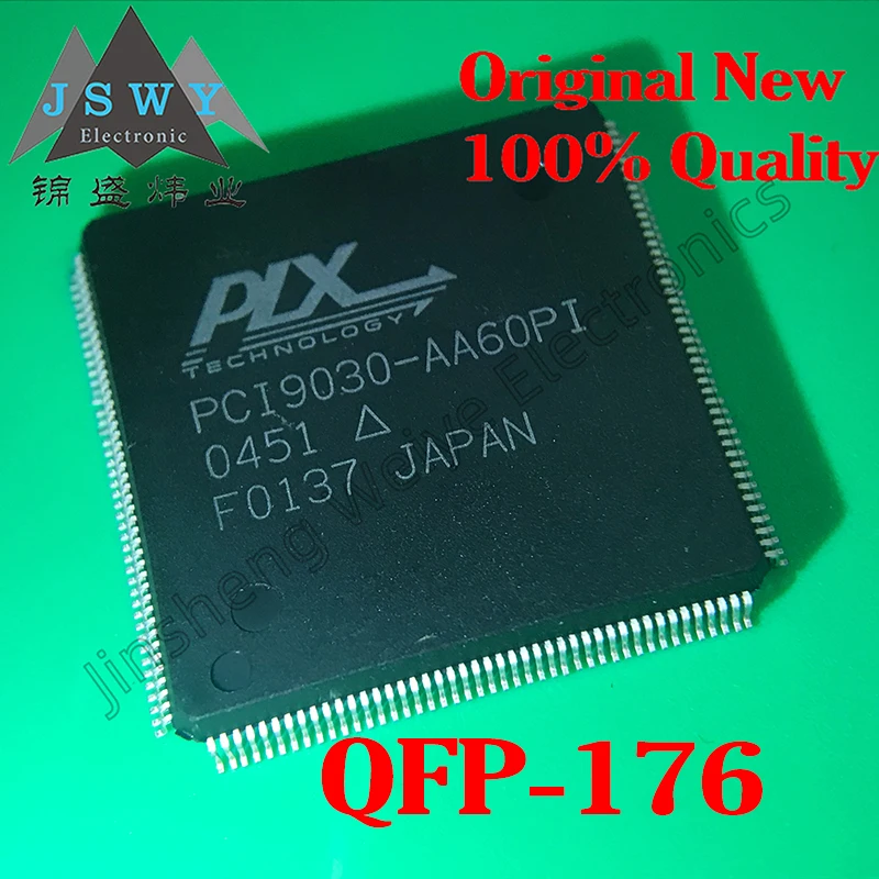 PCI9030-AA60PIF PCI9030-AA60PI PCI9030 Interface IC Chip I/O Accelerator SMD QFP176 Chip 100% Brand New Electronics