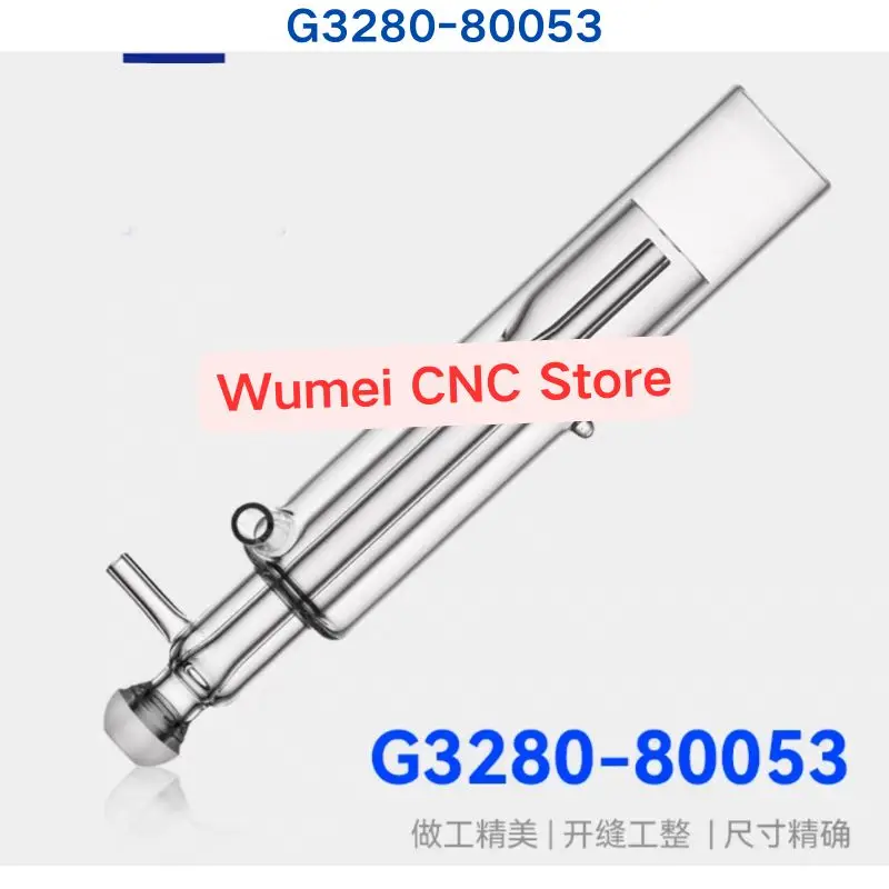 Brand new substitute Quartz torch tube G3280-80053 Not original If you need other specifications, please consult
