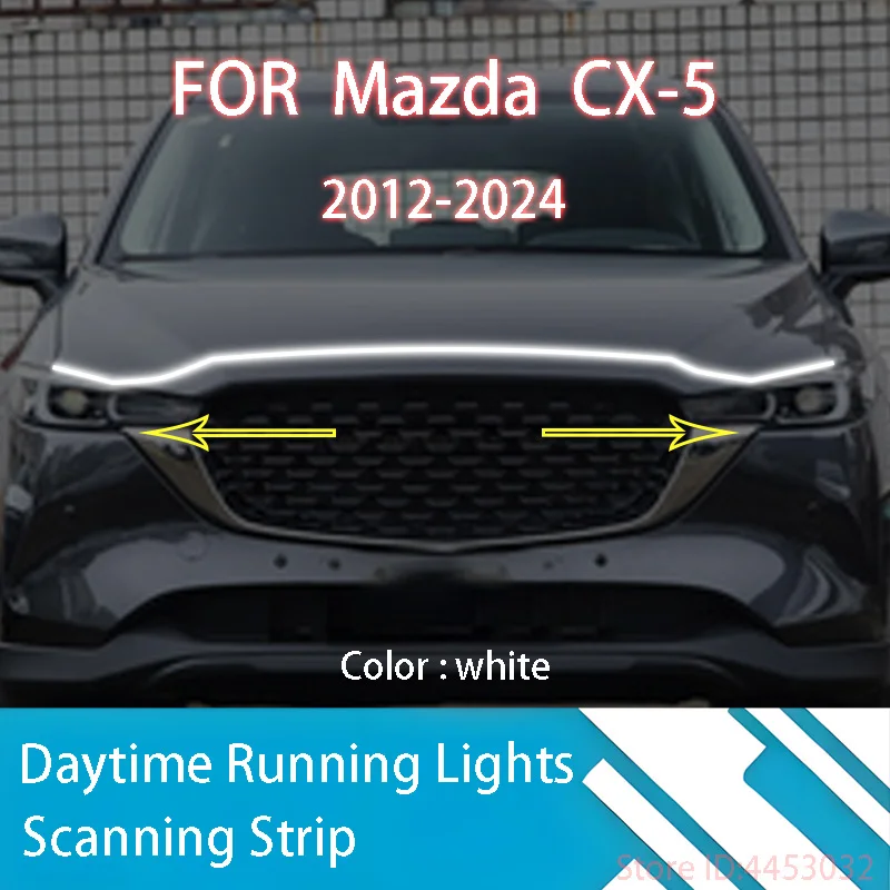 Für mazda CX-5 2012-2024 neues Upgrade LED Tagfahrlicht Scan Start Auto Motorhaube drl Führung dekorative Umgebungs lampe 12V