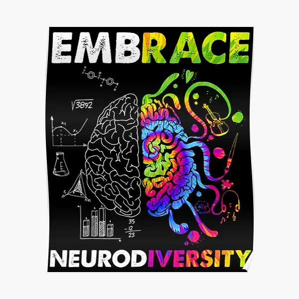 Embrace Neurodiversity Autism Awareness  Poster Decor Picture Art Mural Home Wall Funny Vintage Modern Decoration Room No Frame