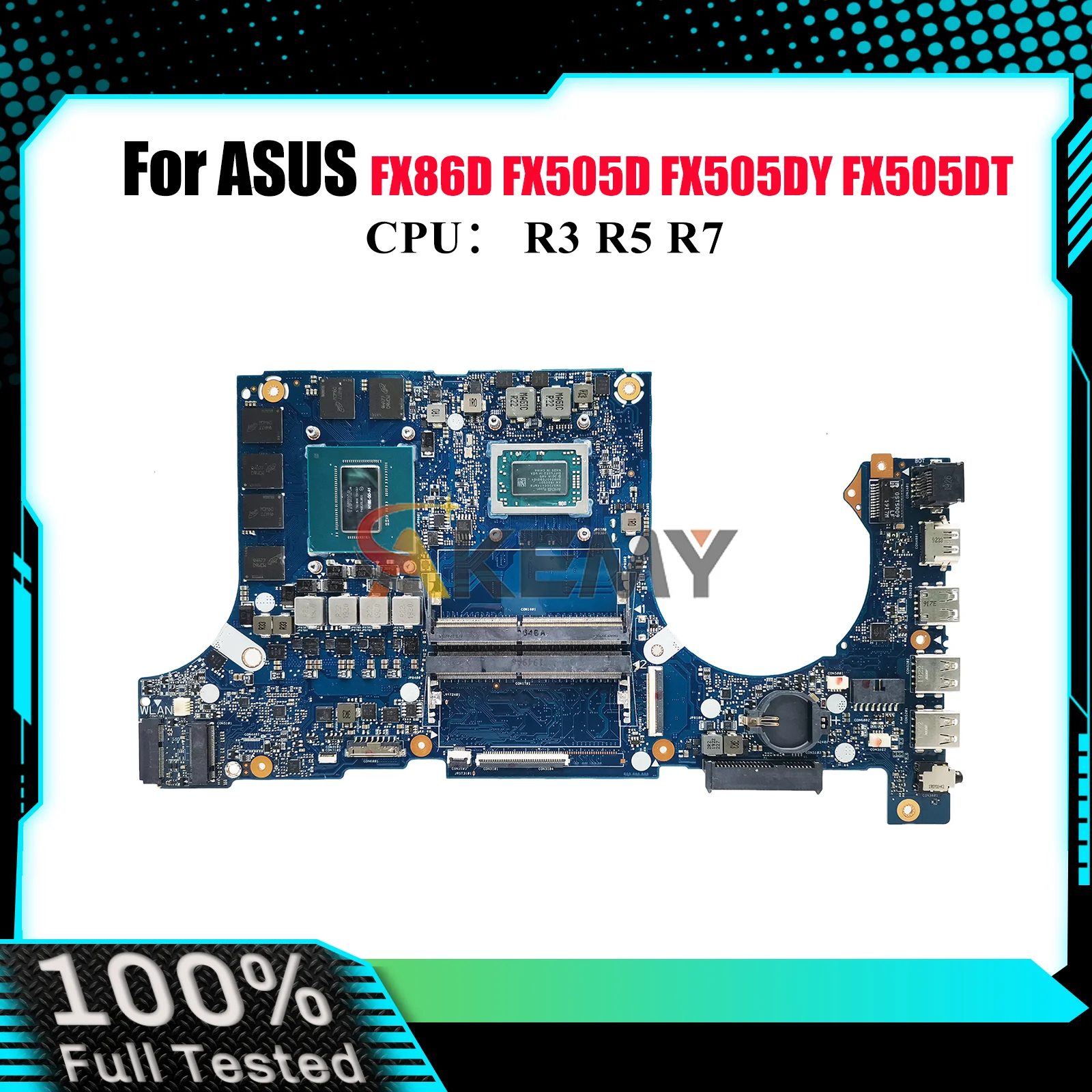 

FX505DU Материнская плата для ноутбука ASUS TUF Gaming FX505 FX86FD FX505GV FX86FE FX505GM FX505GU Материнская плата для ноутбука с процессором R3 R5 R7