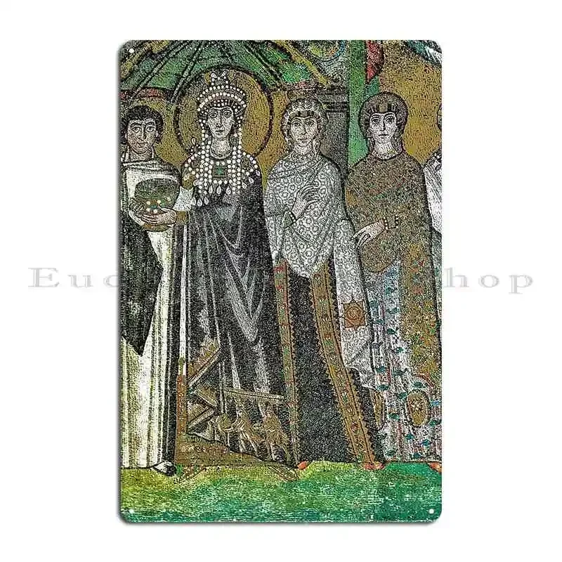 Theodora Empress Of The Byzantine Empire Metal Signs Design Mural Design Party Design Pub Tin Sign Poster