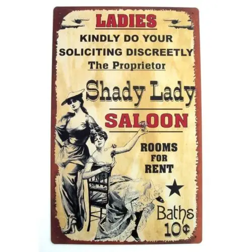 Shady Lady Saloon Baths 10 cents 1881 era Tin Sign 12 x 18 1935