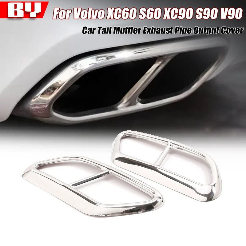 

Stainless Steel For Volvo XC60 S60 XC90 S90 V90 Car Tail Muffler Exhaust Pipe Output Cover Decorative Cover Car Accessories