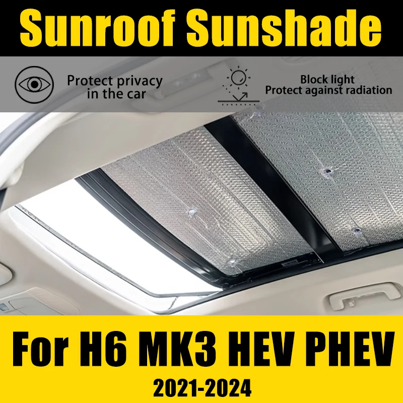 2PCS Car Sunroof Sunshade For Haval H6 MK3 HEV PHEV 2021 2022 2023 2024 Car Auto Roof Sunscreen Heat Insulation Cover Windscreen