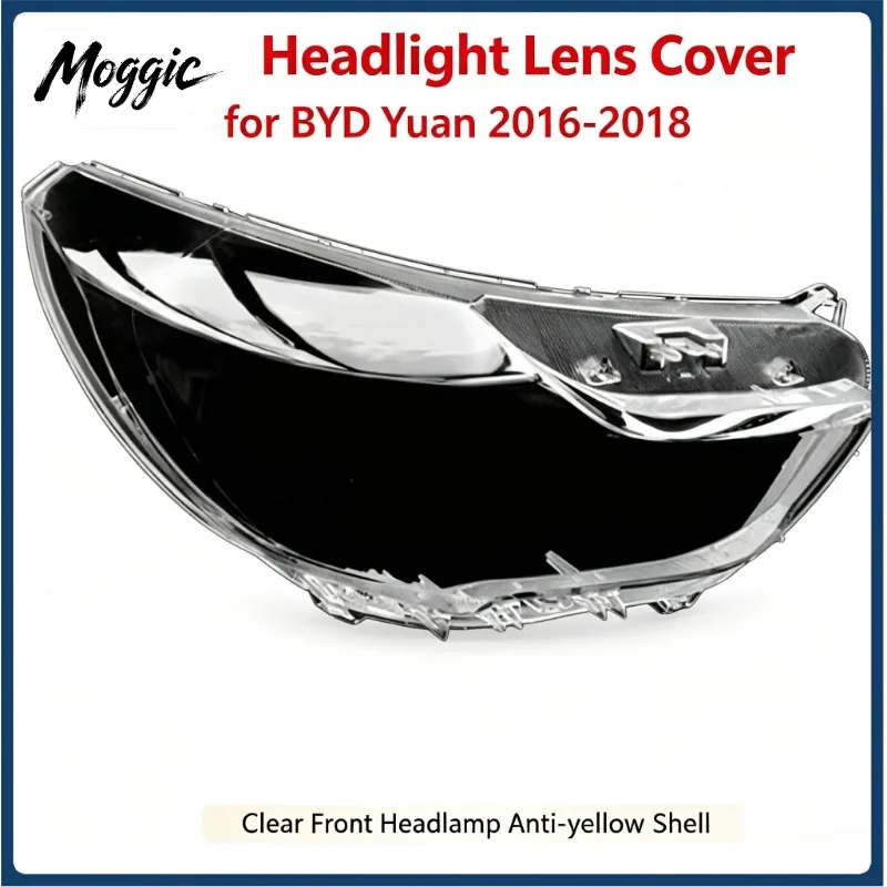 Moggic Headlight Lens Cover For Yuan 2016-2018 Clear Front Headlamp Anti-yellow Shell