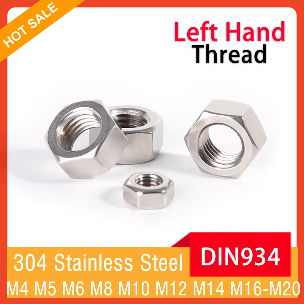 DIN934 A2-70 Left Hand Thread M4 M5 M6 M8 M10 M12 M14 M16 M18 M20 304 Stainless Steel Hex Hexagon Nuts