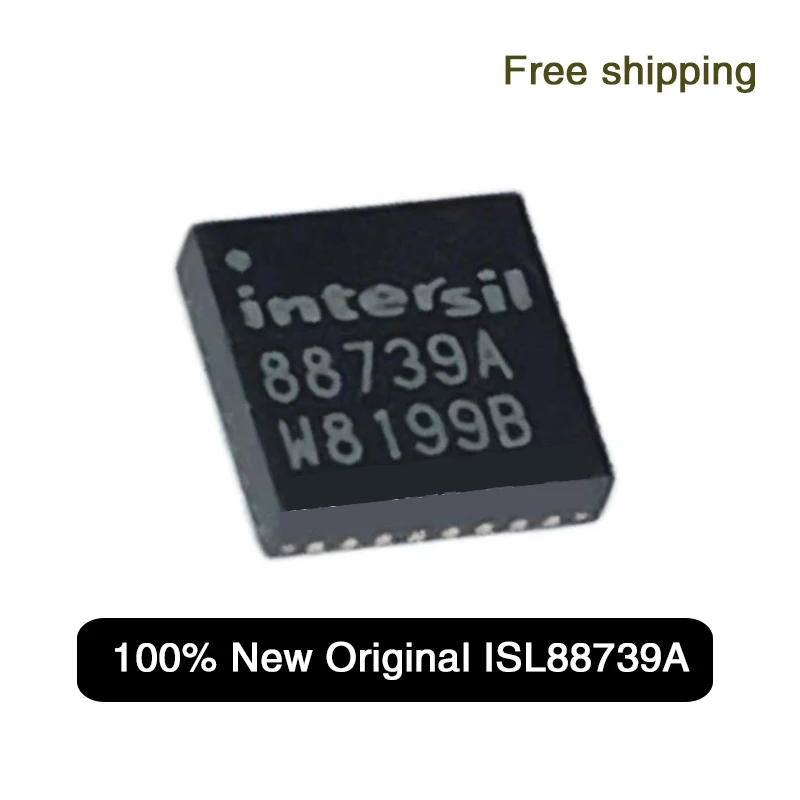 100% New Original 88739A ISL88739A ISL88739AHRZ 88739B ISL88739B ISL88739BHRZ QFN-32 IC Chipset in stock