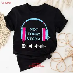 Not Today Vecna Stranger Thing 4 T-Shirt