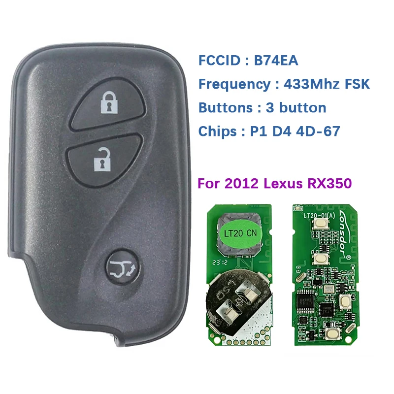 

CN052039 Aftermarket 3 Button Smart Key For Lexus RX350 2012 Remote With 433 MHz Board Number 89904-48641 FCCID B74EA