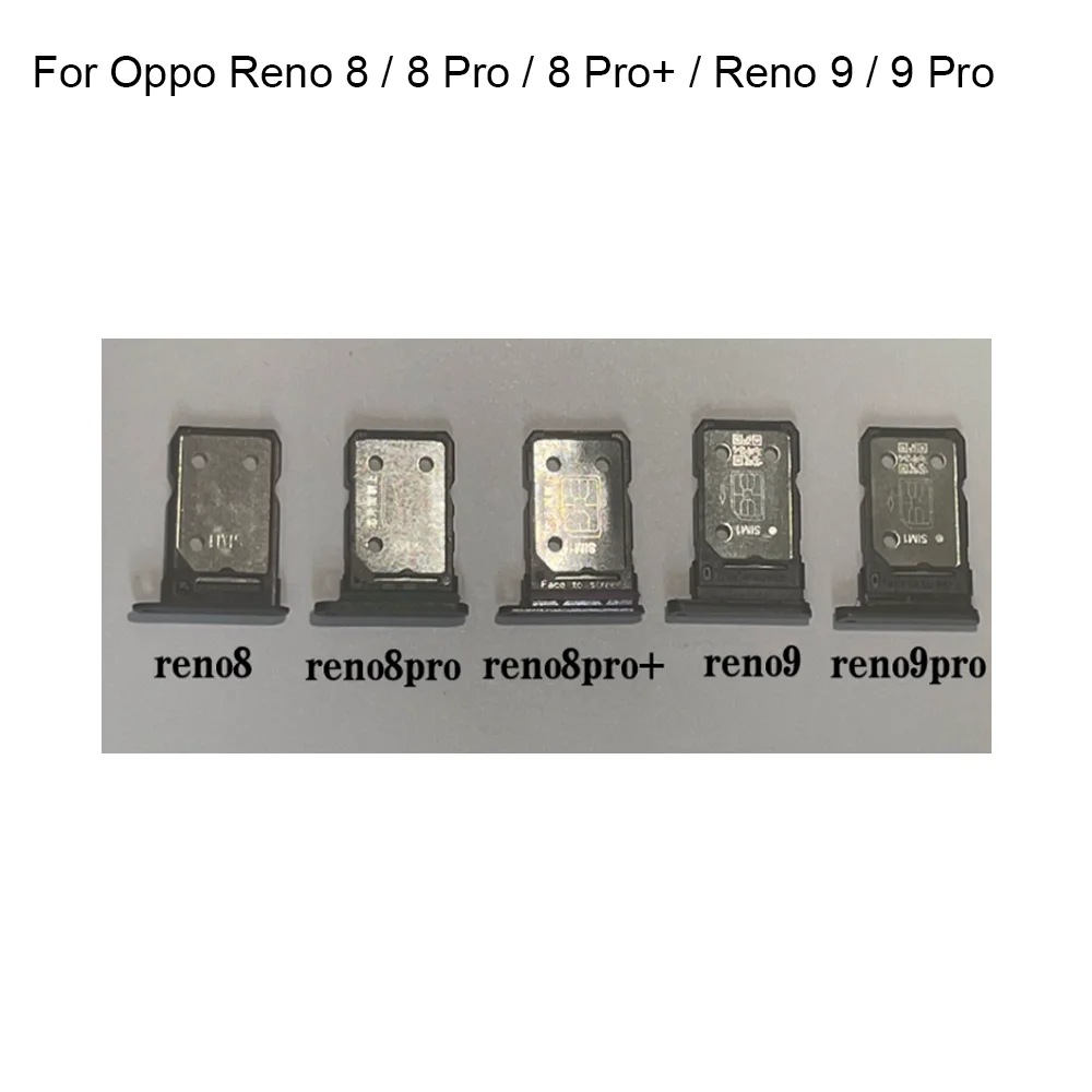 

For Oppo Reno 8 8 Pro Pro+ New Tested Single Sim Card Holder Tray Card Slot Sim Card Holder Replacement For Oppo Reno 9 9 Pro