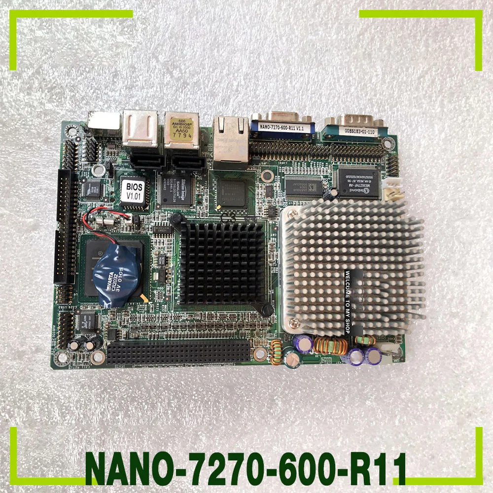 

NANO-7270-600-R11 For IEI Industrial Control Motherboard