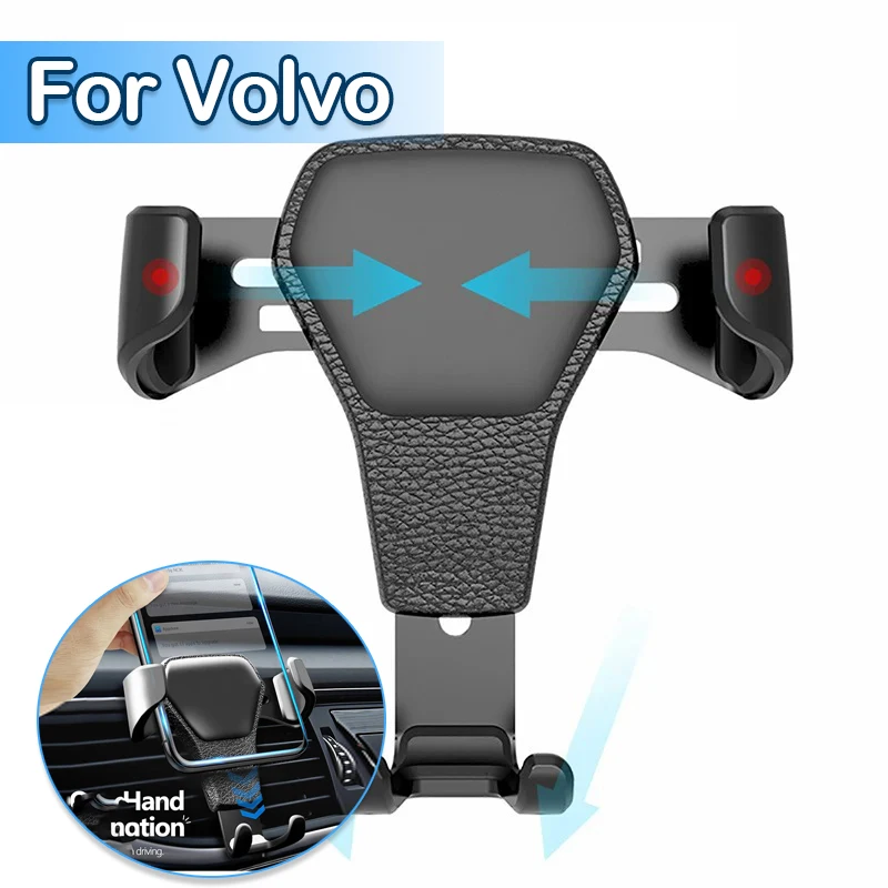 

Universal Leather-Textured Car Phone Holder For Volvo XC90 XC60 C30 T6 S60 C70 XC40 V40 XC70 Auto-Clip Gravity Air Vent Mount