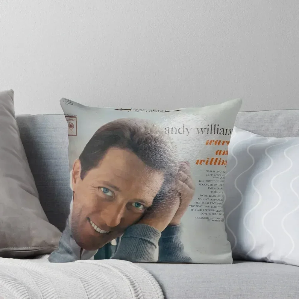 

Andy Williams, Warm & Willing, Lounge, Pop, singer Throw Pillow Decorative Pillow Covers For Sofa Cushion Child pillow