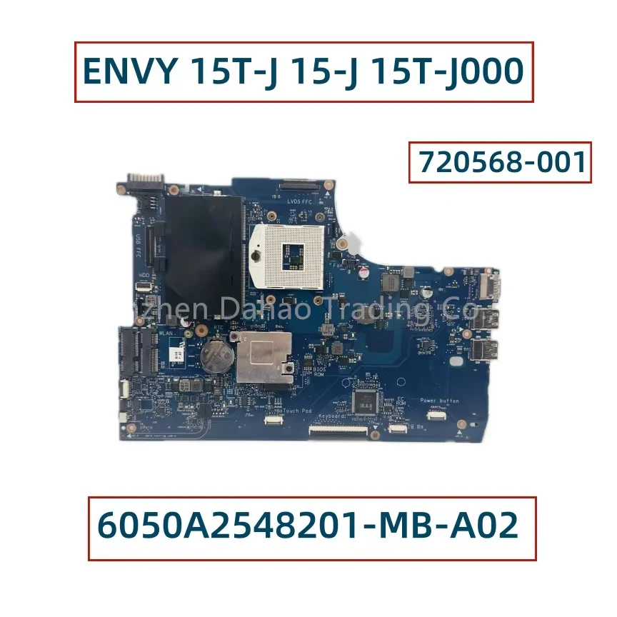 720568-001 720568-501 720568-601 For HP ENVY 15T-J 15-J 15T-J000 Laptop Motherboard 6050A2548201-MB-A02 HM77 DDR3 Fully Tested