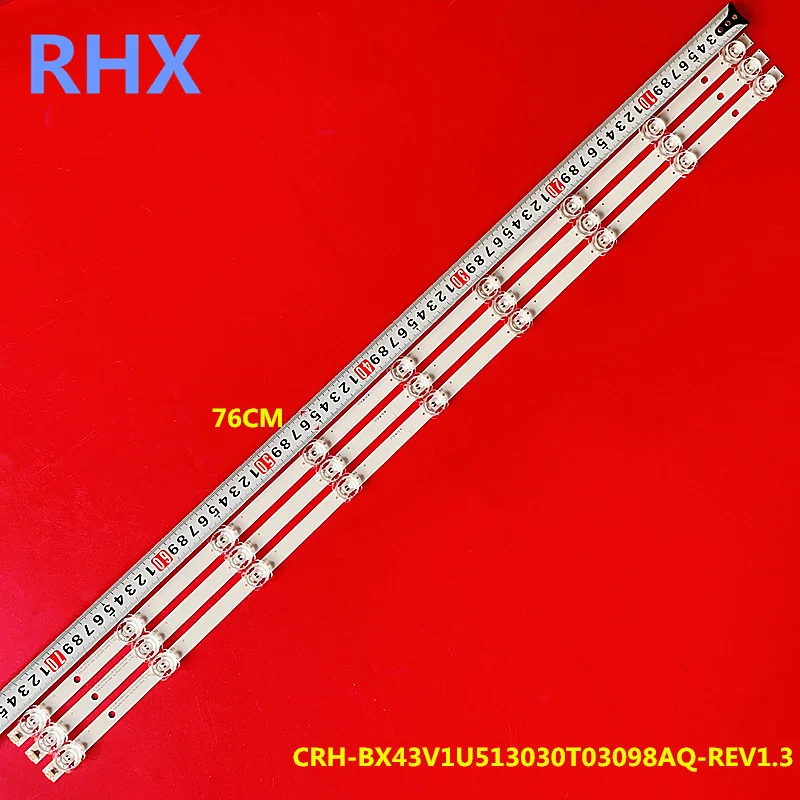 

LED backlight strip for 43H6570F 43R7F 43H6590F CRH-BX43V1U513030T03098AQ-REV1.3 9LED 3V 780mm