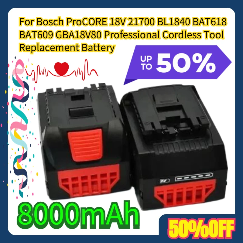 

For Bosch ProCORE 18V 21700 BL1840 BAT618 BAT609 GBA18V80 Professional Cordless Tool 8000mAh Replacement Battery