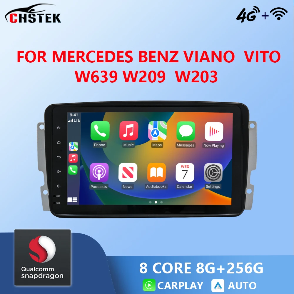 Автомобильный радиоприемник CHSTEK Android 13 для Mercedes Benz C/G-Class W203 W209 W639 W463 W168 Viano Vito CLK, авторадио Carplay WIFI GPS 4G BT