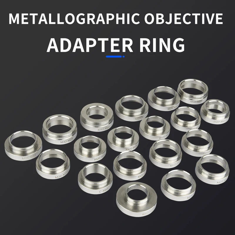 

Metallographic Microscope Objective Lens Adapter Ring, Extension Ring, Rms Thread, Multiple Interfaces Available