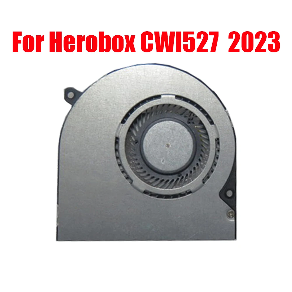 MINI PC CPU Fan For Chuwi For HeroBox Pro CWI527 N4500 For Herobox CWI527 2023 N100 For LarkBox S CWI605 i3-1220P DC5V