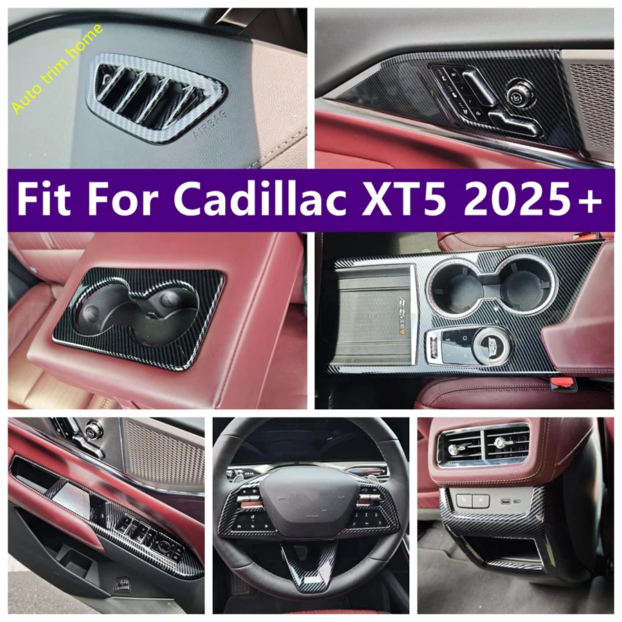 

For Cadillac XT5 2025 2026 Steering Wheel / Window Lift / Water Cup / Dashboard Air Conditioning AC Vent Cover Trim Accessories