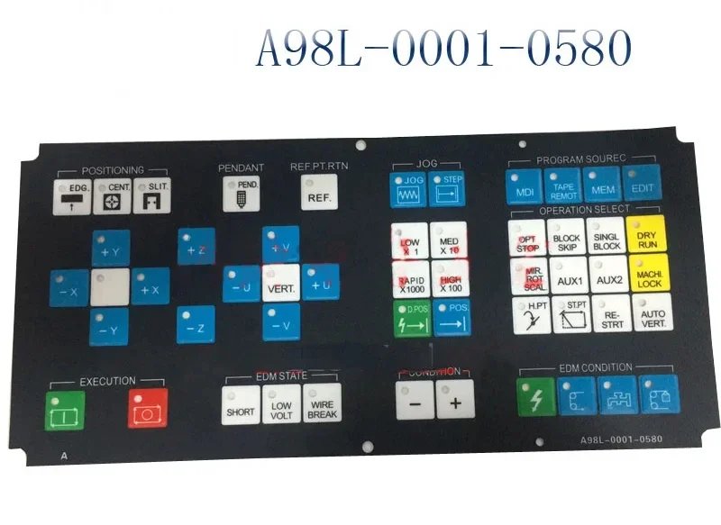 A98L-0001-0580 Control Panel Key Sheets Button Membrane for Wire cut EDM DWC