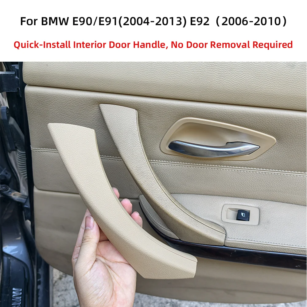 LHD RHD Einfache Installation Schwarz Beige Links Rechts Innentürgriffabdeckung Für BMW 3er Serie E90 E91 E92 2004-2013 – Detail 2