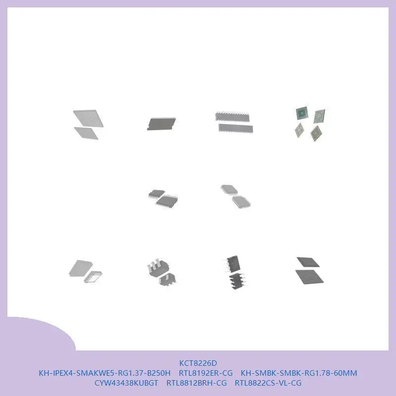 KCT8226D KH-IPEX4-SMAKWE5-RG1.37-B250H RTL8192ER-CG KH-SMBK-SMBK-RG1.78-60 مللي متر CYW43438KUBGT RTL8812BRH-CG RTL8822CS-VL-CG