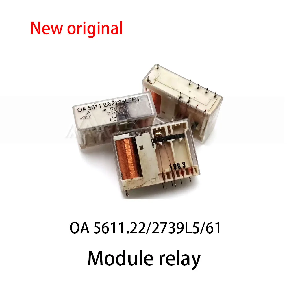 (1pcs) 100% New relay OA5611.22/2739L5/61 22V 8A~250V 805Ω Module relay